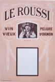  Affiche Ancienne Originale Le roussi, vin vieux - 1193155773967.jpg