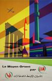  Affiche Ancienne Originale Le Moyen Orient par LIA - 1434356980859.jpg